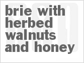 Get The Recipe For Brie with Herbed Walnuts and Honey