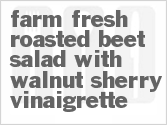 Get The Recipe For Farm Fresh Roasted Beet Salad with Walnut-Sherry Vinaigrette