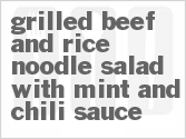 Get The Recipe For Grilled Beef and Rice Noodle Salad with Mint and Chili Sauce