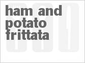 Get The Recipe For Ham and Potato Frittata