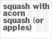 Get The Recipe For Slow Cooker Squash with Acorn Squash (Or Apples)