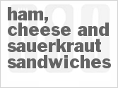 Ham, Cheese And Sauerkraut Sandwiches