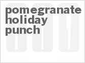 Get The Recipe For Pomegranate Holiday Punch
