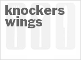 Get The Recipe For Knockers Wings