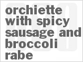 Get The Recipe For Orchiette with Spicy Sausage and Broccoli Rabe