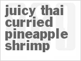 Get The Recipe For Juicy Thai Curried Pineapple Shrimp