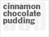Cinnamon Chocolate Pudding