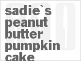 Get The Recipe For Sadie's Peanut Butter Pumpkin Cake