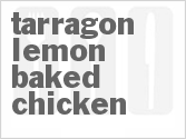 Get The Recipe For Tarragon Lemon Baked Chicken
