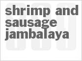 Get The Recipe For Shrimp and Sausage Jambalaya
