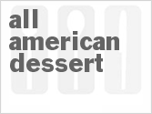 Get The Recipe For All American Dessert