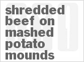 Shredded Beef On Mashed Potato Mounds