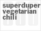 Get The Recipe For SuperDuper Vegetarian Chili