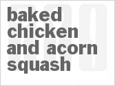 Baked Chicken And Acorn Squash