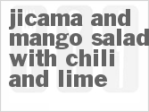 Get The Recipe For Jicama and Mango Salad with Chili and Lime