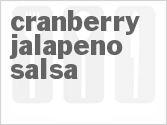 Get The Recipe For Cranberry Jalapeno Salsa