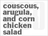 Get The Recipe For Couscous, Arugula, and Corn Chicken Salad