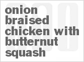 Braised Chicken With Onions And Butternut Squash