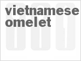 Get The Recipe For Vietnamese Omelet
