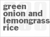 Green Onion and Lemongrass Rice