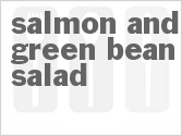 Get The Recipe For Salmon and Green Bean Salad